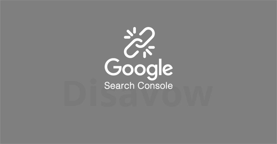 Qué es el Disavow de Google: Desautorizar Enlaces