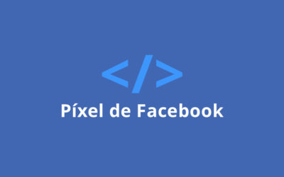 Cómo Instalar el Píxel de Facebook en WordPress